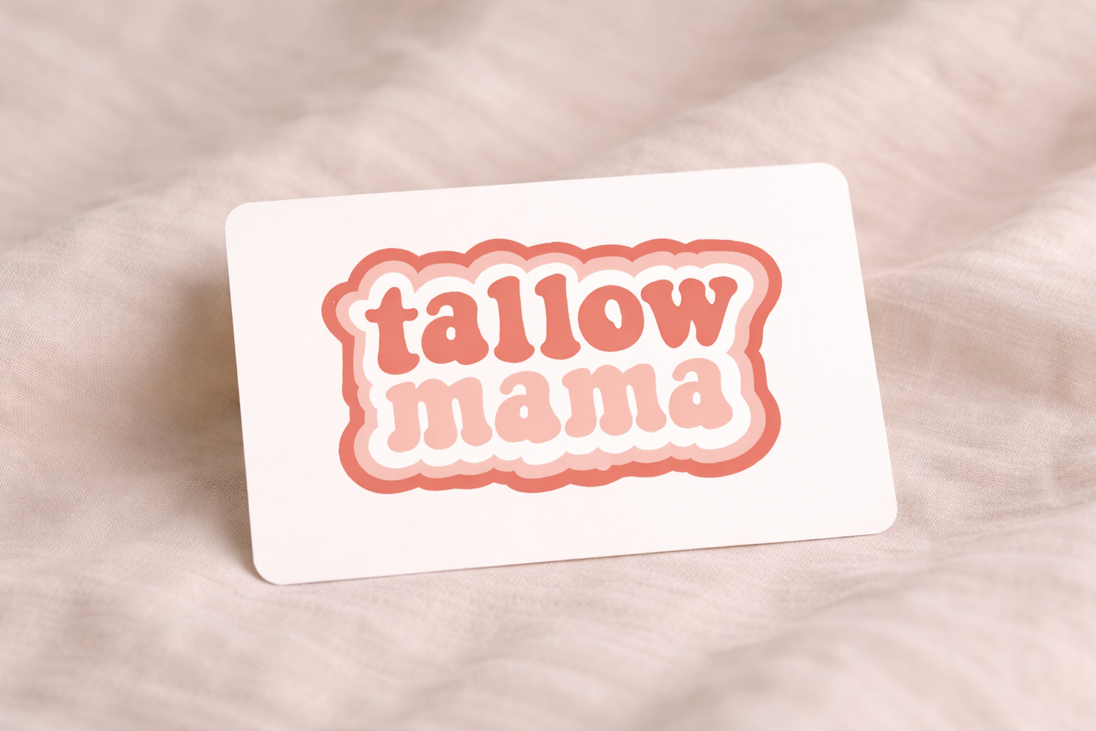 Tallow Mama Gift Card